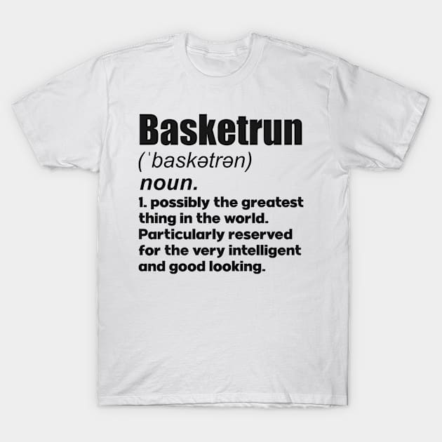 Basketrun girl player gift. Perfect present for mother dad friend him or her T-Shirt by SerenityByAlex